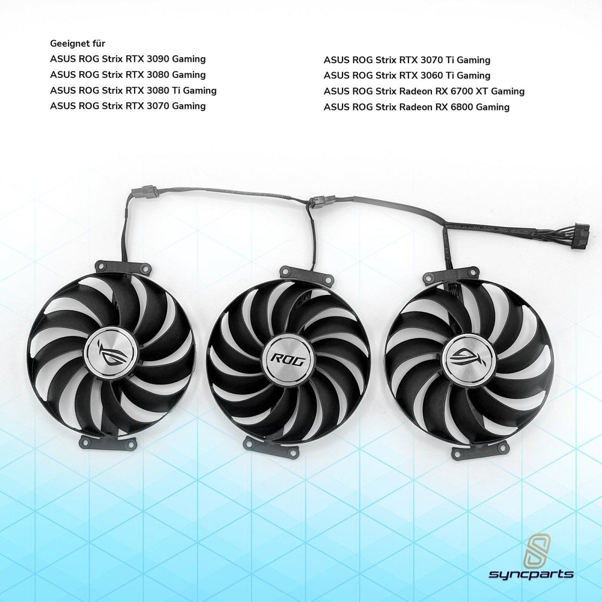 Grafikkartenlüfter ASUS ROG STRIX RTX 3070 Ti  RTX 3080 Ti 3090