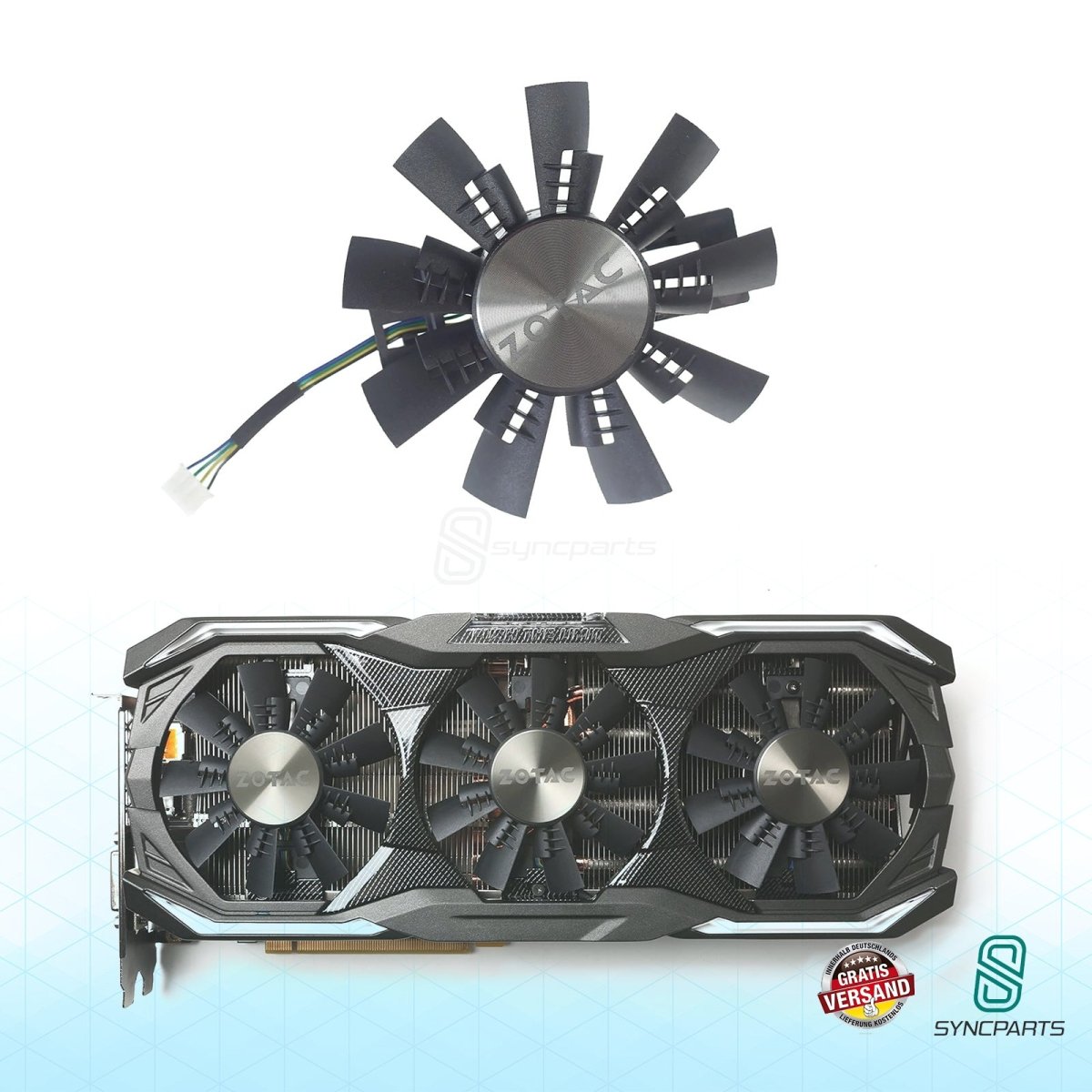 SYNCPARTS ® Grafikkarte Lüfter ZOTAC GTX 1070 Ti AMP EXTREME